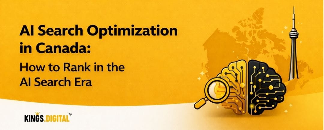 AI Search Optimization in Canada - kings digital