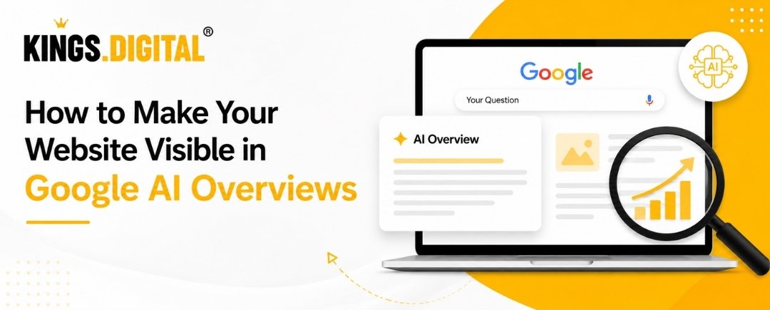 Google AI Overviews with SEO optimization strategies to improve website visibility by Kings Digital.