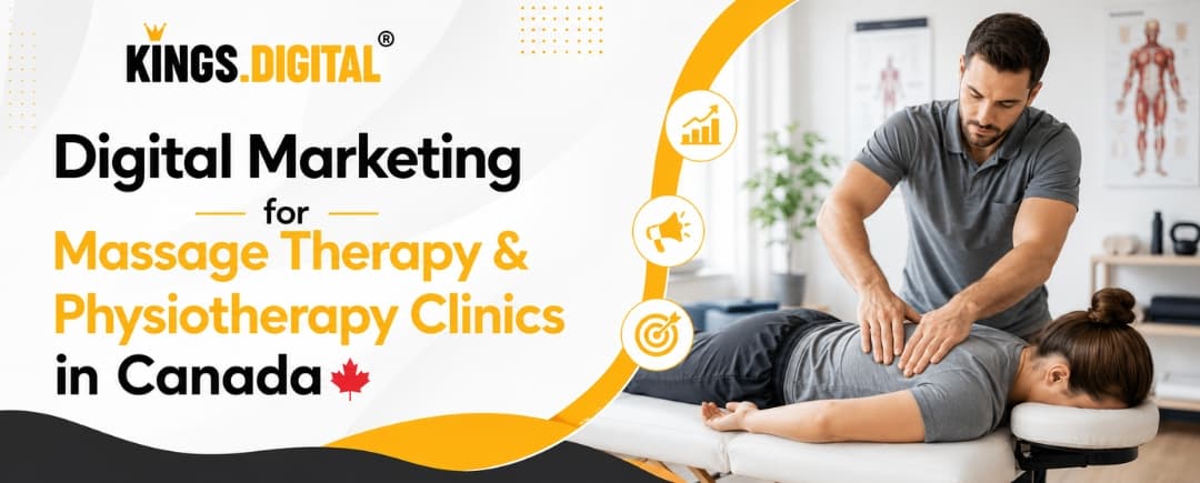Digital marketing for massage therapy and physiotherapy clinics in Canada