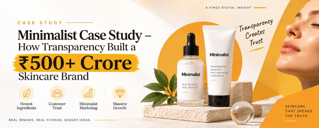 Minimalist skincare brand case study on transparency and ₹500 crore growth